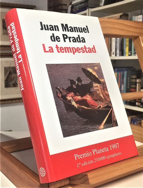 juan manuel de prada la tempestad|Juan Manuel de Prada (Author of La tempestad) .